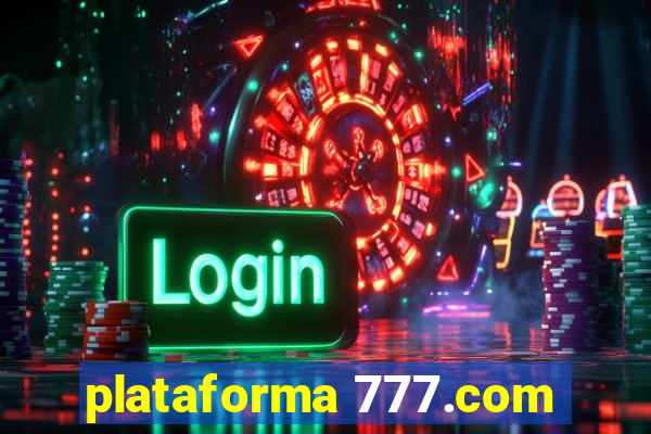 plataforma 777.com